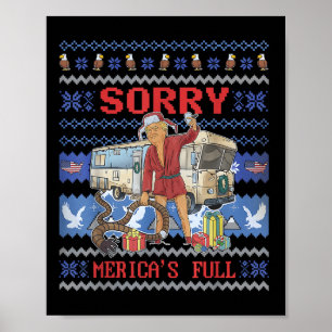 Sorry Mericas Full Funny Trump Ugly Christmas Poster