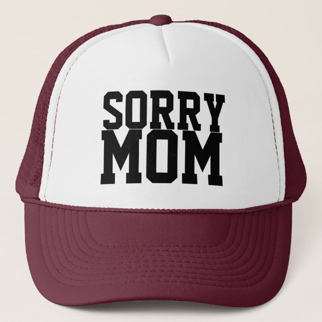 SORRY MOM PARTY HAT (Front)