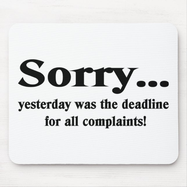 Sorry Mouse Mat (Front)