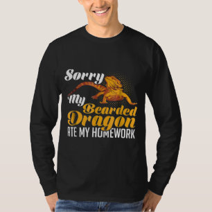 Sorry My Bearded Dragon Ate My Homework T-Shirt