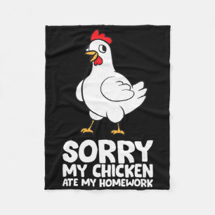 Sorry, My Chicken Ate My Homework Fleece Blanket