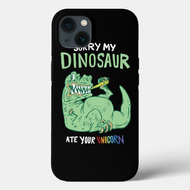 Sorry My Dinosaur Ate Your Unicorn Case-Mate iPhone Case (Back)
