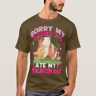 Sorry my Guinea Pig Ate My Homework Guinea pig Pre T-Shirt