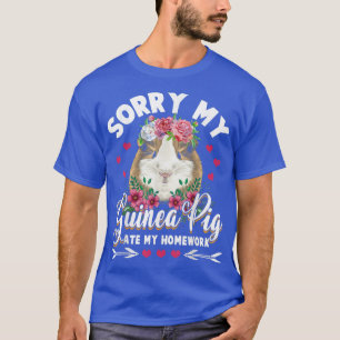 Sorry My Guinea Pig ate my Homework Kids Student G T-Shirt
