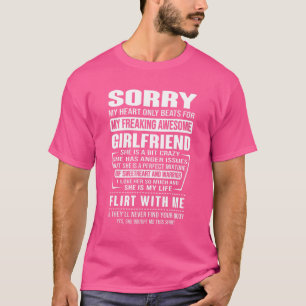 Sorry My Heart Only Beats For My Freaking Awesome T-Shirt