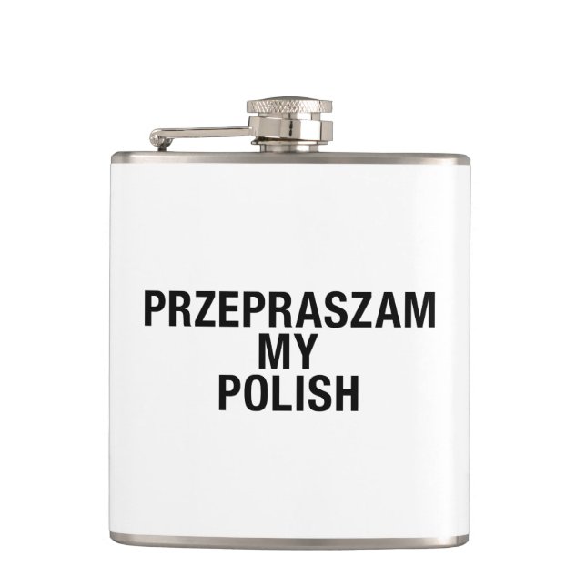 Sorry My Polish Language Hip Flask (Front)