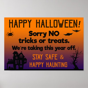 Sorry NO Tricks or Treats This Halloween Poster