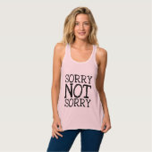 SORRY NOT SORRY Funny T-Shirts (Front Full)