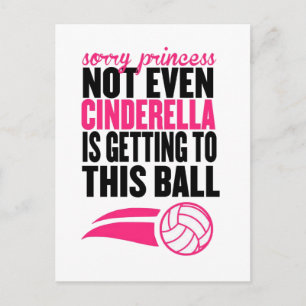 Sorry Princess Volleyball Ball` Postcard