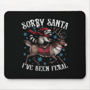 Sorry Santa I’ve Been Feral Racoon Santa Hat Funn Mouse Mat