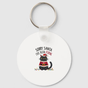 Sorry Santa I've Been Feral Black Cat Christmas Fu Key Ring