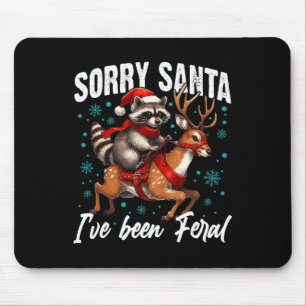 Sorry Santa I've Been Feral Cute Racoon Christmas Mouse Mat