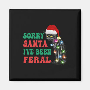 Sorry Santa I've Been Feral Fun Cat Christmas Ligh Magnet