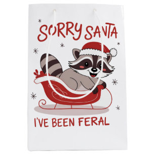 Sorry Santa I've Been Feral Funny Christmas  Medium Gift Bag