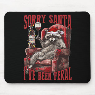 Sorry Santa I've Been Feral Racoon Santa Xmas  Mouse Mat