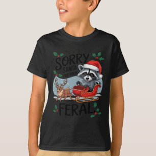 Sorry Santa I've Been Feral Racoon Xmas Lights Re T-Shirt