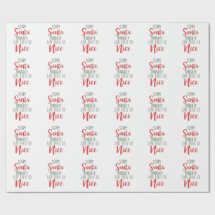 Sorry Santa Naughty Just Feels So Nice Wrapping Paper