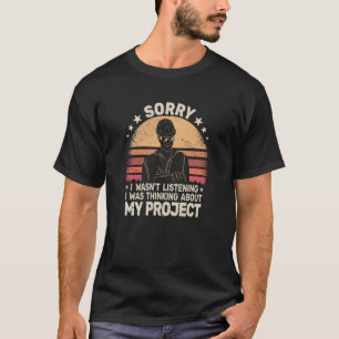 Sorry Site Manager retro men Construction project T-Shirt