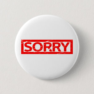 Sorry Stamp 6 Cm Round Badge