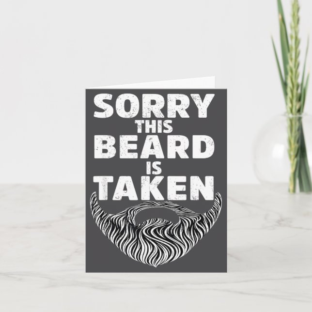 Sorry This Beard Is Taken Valentine Gift Heart Men Card (Front)