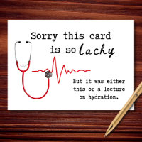 Sorry This Is So Tachy Funny Healthcare Birthday