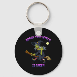 Sorry This Witch Is Taken Halloween Gift For Her M Key Ring