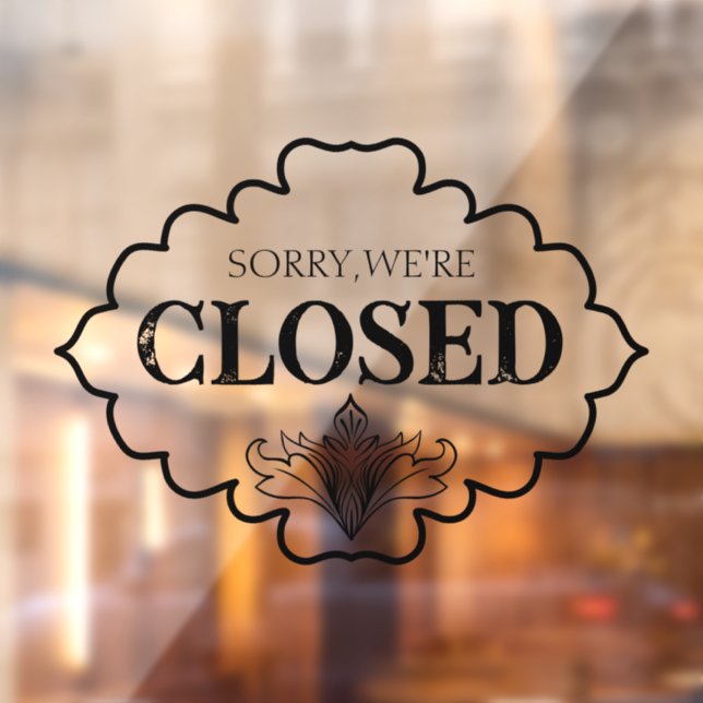 Sorry we are closed window cling (Sheet 2)