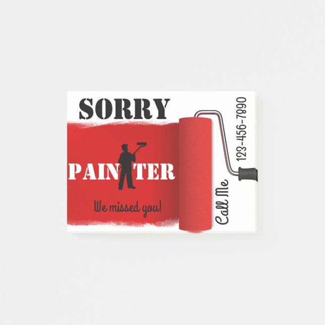 SORRY, We missed you! Painter Post-it Notes (Front)