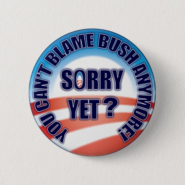 Sorry Yet? 6 Cm Round Badge (Front)