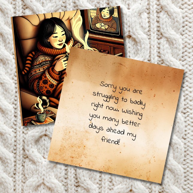 Sorry You are Struggling | Wishing Better Days  Card (Creator Uploaded)