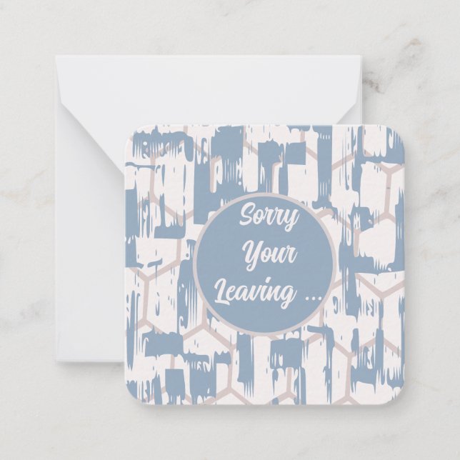 Sorry Your Leaving Card (Front)