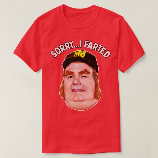 SorryI Farted T-Shirt (Design Front)