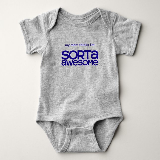 Sorta Awesome Baby Bodysuit (Front)