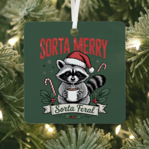 Sorta Merry Sorta Feral Christmas Raccoon Xmas Metal Tree Decoration