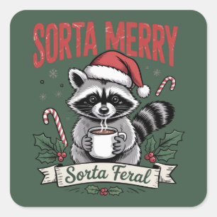 Sorta Merry Sorta Feral Christmas Raccoon Xmas Square Sticker