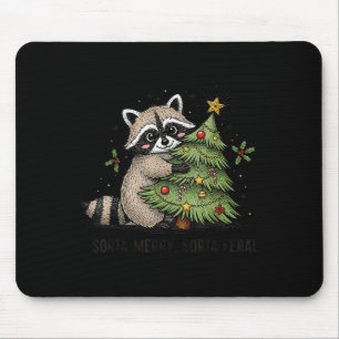 Sorta Merry Sorta Feral Funny Xmas Racoon Cute An Mouse Mat