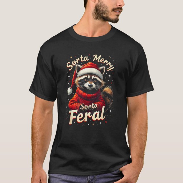 Sorta Merry Sorta Feral Racoon Christmas Santa Fu T-Shirt (Front)