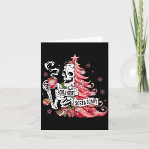 Sorta Merry Sorta Y Funny Skeleton Christmas Card