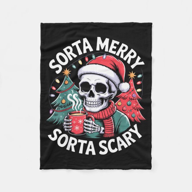 Sorta Merry Sorta Y Skeleton With Santa Hat  Fleece Blanket (Front)