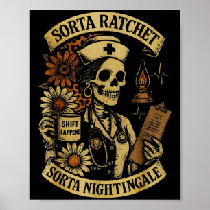 Sorta Ratchet Sorta Nightingale Skeleton Nurse Hal Poster