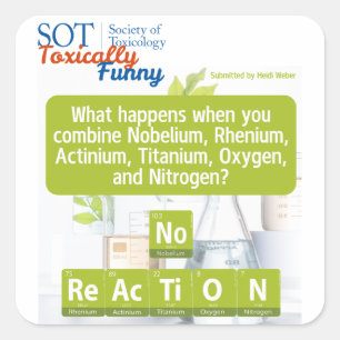 SOT - Toxically Funny - No ReAcTiON Sticker
