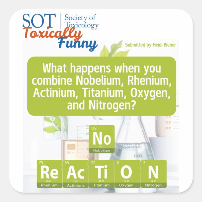 SOT - Toxically Funny - No ReAcTiON Sticker (Front)