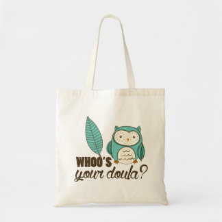 SOTR whoo's your doula? Travel Tote Bag