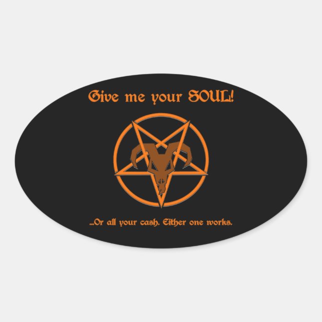 Soul Cash Pentacle Satanic Dark Humour Goat Oval Sticker (Front)