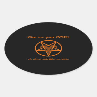 Soul Cash Pentacle Satanic Dark Humour Goat Oval Sticker