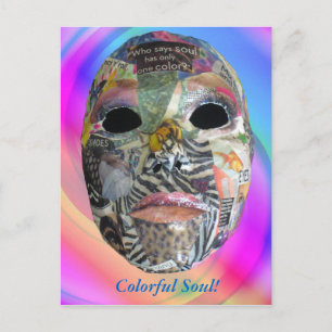 Soul Comes In All Colours Mask Postcard