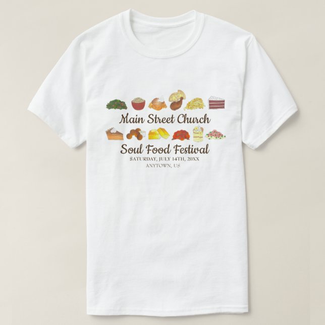 Soul Food Festival Event Southern Cuisine Cooking T-Shirt (Design Front)