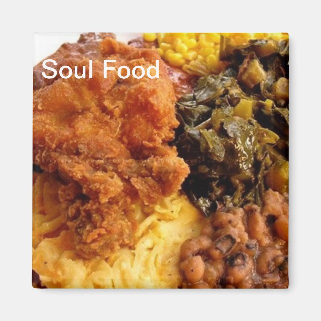 Soul Food Magnet (Front)