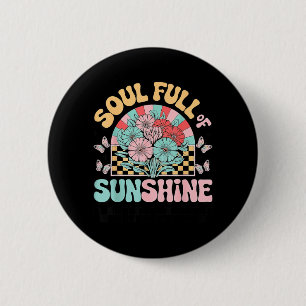 Soul Full of Sunshine Retro Floral Summer 6 Cm Round Badge