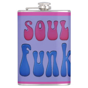 Soul Music Funky words graphics Hip Flask